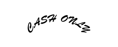 Cash Only